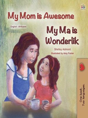 cover image of My Mom is Awesome My Ma is Wonderlik